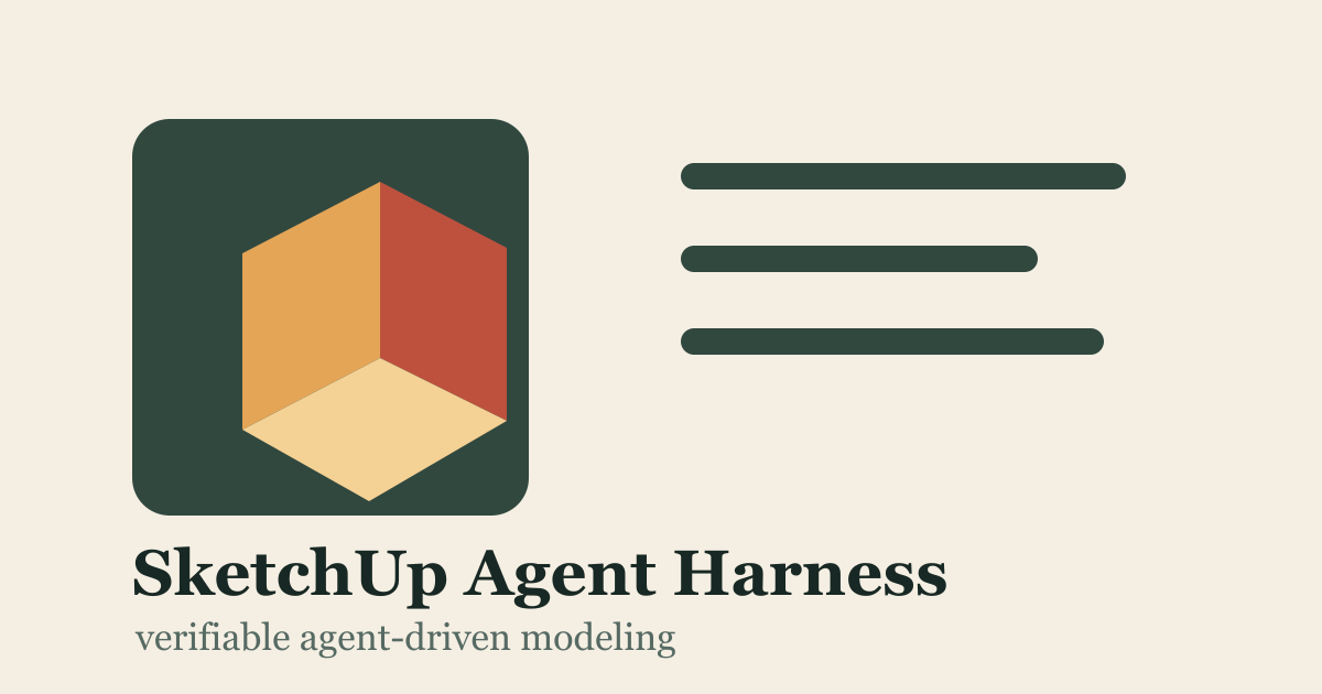 SketchUp Agent Harness 项目封面图